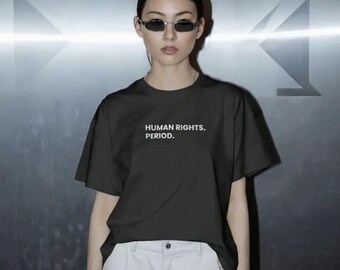 Human Rights Period Black Tee | Statement Graphic Shirt | Unisex Black Tee