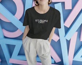 Let People Exist Black Tee | LGBTQ+ Ally Statement Shirt | Unisex Black Glitch Graphic Tee
