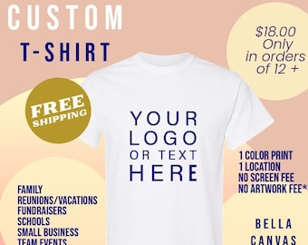 Bulk CUSTOM Company Logo T-shirts, Family Reunion T-shirts, Custom Charity Event Fundraising T-shirts with Logo