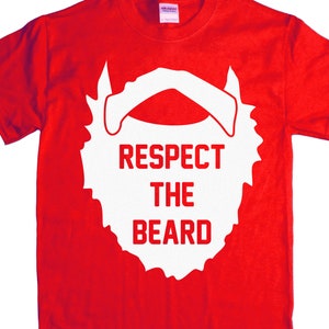 Ryott Designs Respect The Beard T-Shirt (RD-Shirt#127)