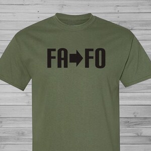 Ryott Designs F*** Around and Find Out Adult T-Shirt (RD-Shirts#314) (Multiple Colors Available)