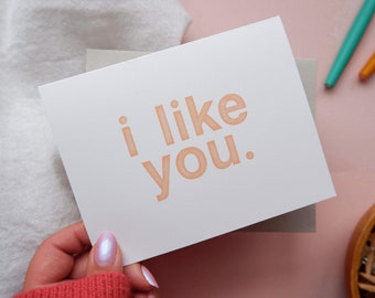 I Like You Card / Cute Friend Card / Just Because Card / New Love Card / Love Note / Cute Love Card / Block Letter Card / Blank Inside