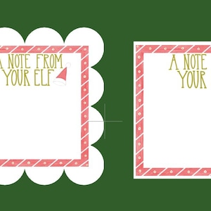 May include: Two printable note cards with a pink and white striped border. The text on the cards reads "A note from your elf" with a small red Santa hat graphic.