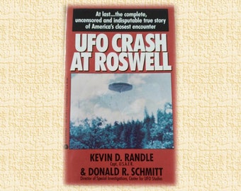 UFO Crash at Rosewell par Kevin D. Randle (Capt USAFR) & Donald R Schmitt - vintage Broché Première édition