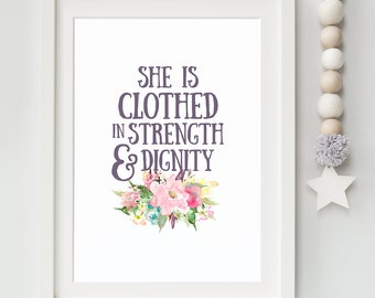 DESCARGA INSTANTE, Proverbios 31:25, Arte de la pared del versículo de la Biblia, Impresión de las Escrituras, DIY imprimible, Vestido con fuerza y dignidad, impresión de flores