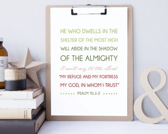 Psalm 91:1-2 - INSTANT DOWNLOAD - Scripture Digital File - Bible Verse Art - Printable Bible Verse - Scripture Typography