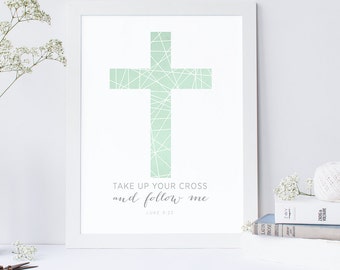 INSTANT DOWNLOAD - Luke 9:23 - Cross Art - Printable Christian Art - DIY Printable - Print and Frame