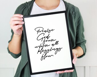 Doxology - Scripture Print Digital File - Instant Download - Bible Verse Art - Christian Typography - Wall Art - Scripture
