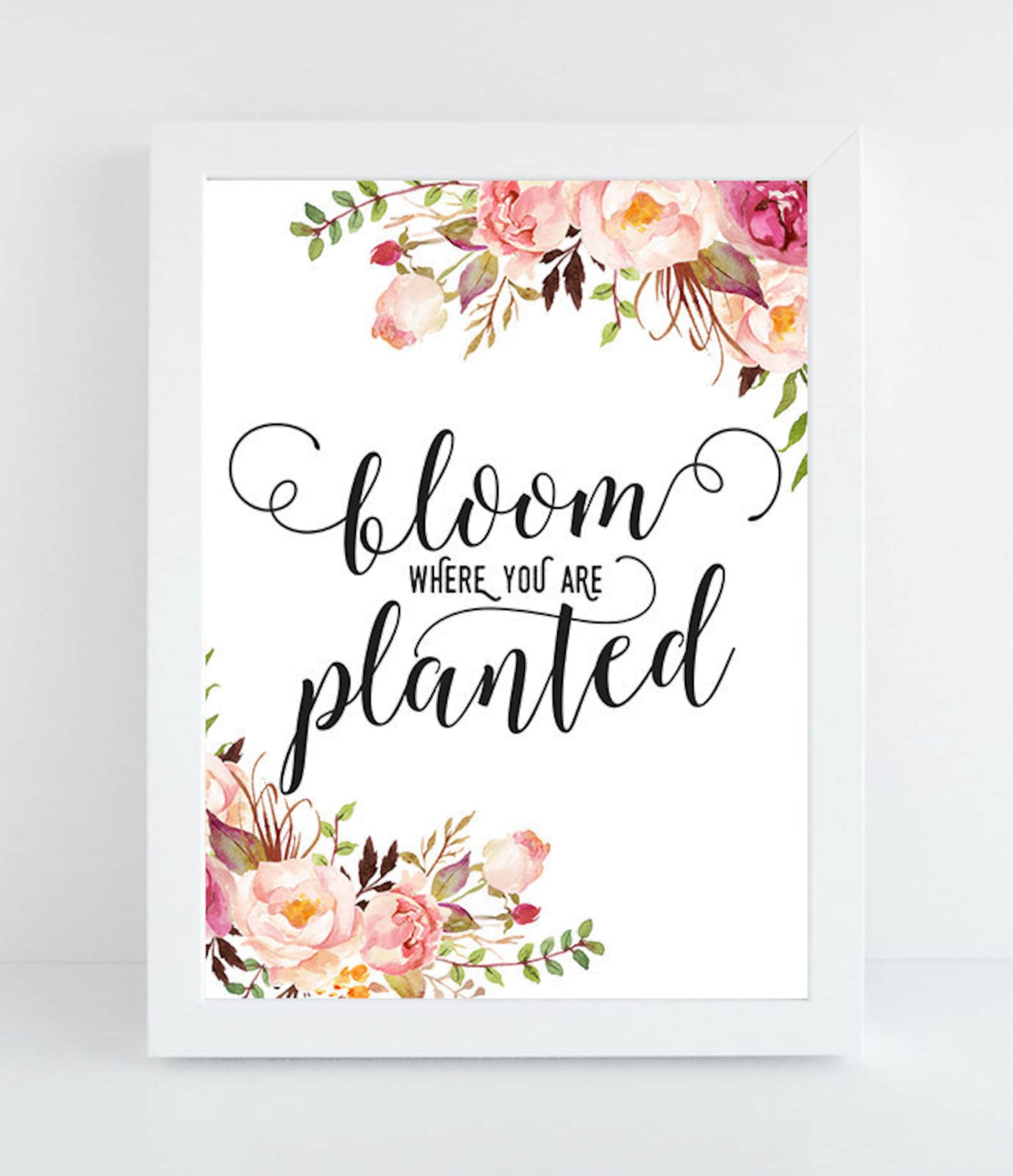 Printable Bloom Where You Are Planted Typographic Print - Etsy