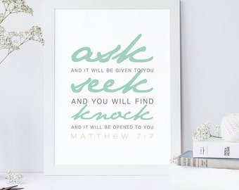 INSTANT DOWNLOAD - Matthew 7:7 - Bible Verse Wall Art - Scripture Print - DIY Printable - Christian Print