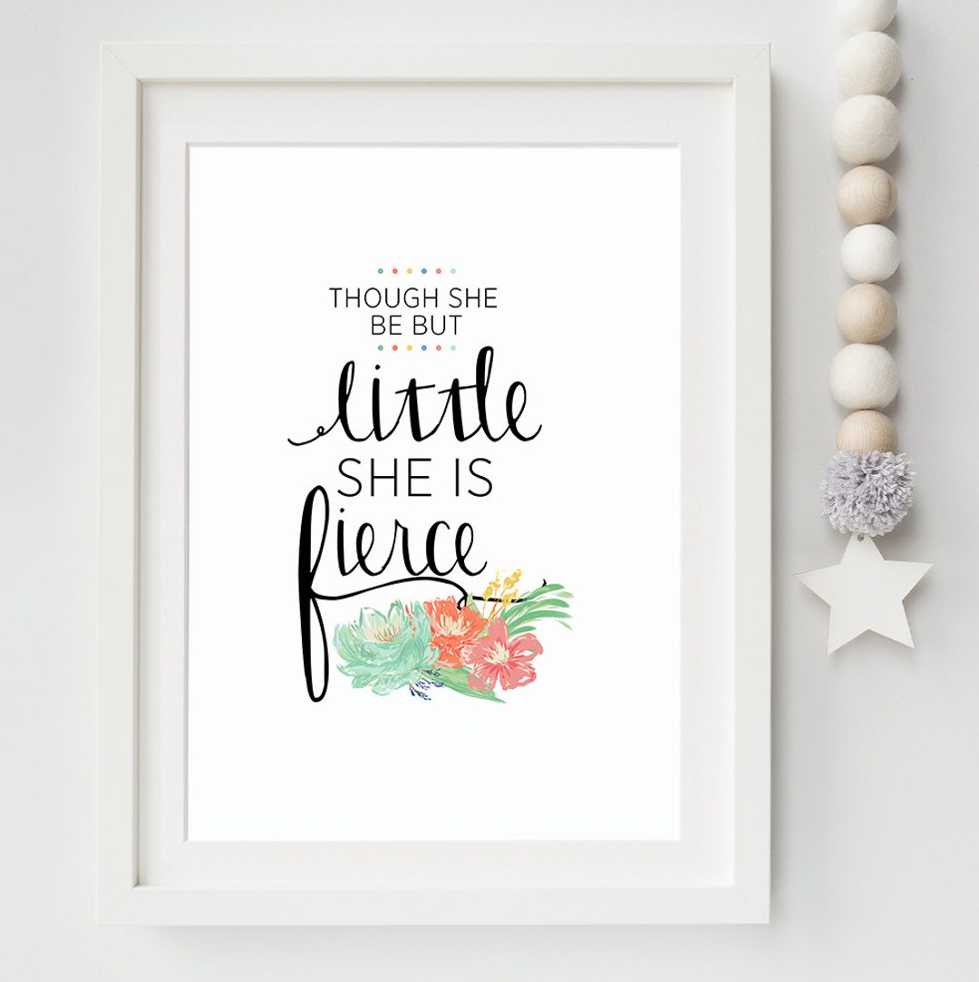 INSTANT DOWNLOAD - Quote Print - Printable Girls Room Art - She Be but ...
