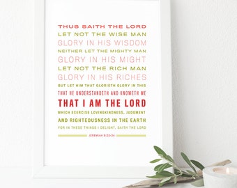 Jeremiah 9:23-24 - INSTANT DOWNLOAD - Scripture Digital File - Bible Verse Art - Printable Bible Verse - Scripture Typography