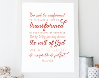 INSTANT DOWNLOAD - Romans 12:2 - Bible Verse Wall Art - Scripture Print - DIY Printable - Christian Print