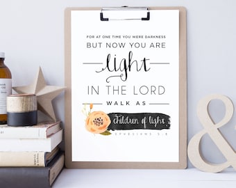 Efesios 5:8, DESCARGA INSTANTE - Archivo digital de las Escrituras - Arte del versículo de la Biblia - Versículo de la Biblia imprimible - Tipografía de las Escrituras, impresión alentadora