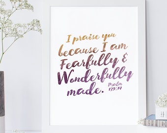 Psalm 139:14 - Scripture Print Digital File - Instant Download - Fearfully & Wonderfully Made - Girls Room Typography - Wall Quote