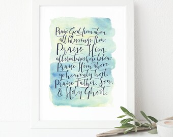INSTANT DOWNLOAD - Doxology - Printable Christian Art - DIY Printable - Print and Frame - Praise Lyrics Print - Traditional Hymn