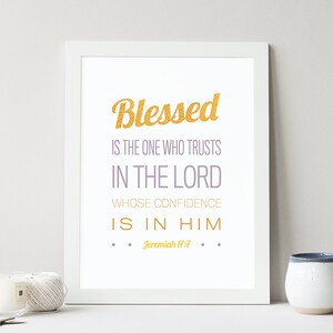 INSTANT DOWNLOAD - Jeremiah 17:7  - Scripture Print Digital File - Bible Verse Art - Christian Typography