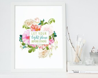 Mateo 5:16 - Escritura Impresión Archivo Digital - Descarga Instantánea - Arte del Verso de la Biblia - Tipografía Cristiana - Floral Imprimible - Cita de pared
