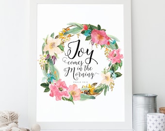 Psalm 30:5 - INSTANT DOWNLOAD - Scripture Digital File - Bible Verse Art - Printable Bible Verse - Scripture Typography