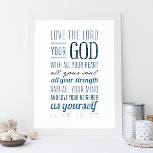 Luke 10:27, Instant Download, Bible Verse Wall Art, Scripture Print, DIY Printable, Christian Print, Printable Bible Verse