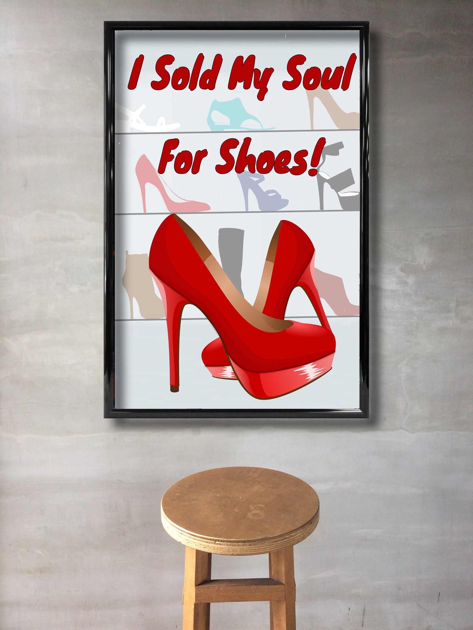 Shoe Lovers PRINTABLE Poster JPEG 300 DPI Printable Funny Etsy