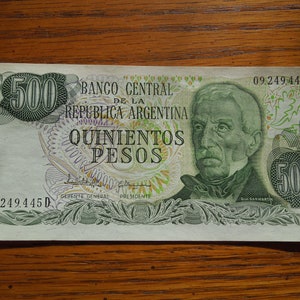 Argentina Bank Note, 500 Pesos, 1977 to 1982, Nice Crisp Condition - Several Available