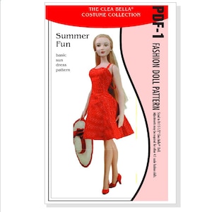 May include: A fashion doll pattern titled Summer Fun by The Clea Bella Costume Collection. The doll wears a red sleeveless dress with white polka dots and red heels, holding a white sun hat with a red ribbon. Text indicates a 15 1/2 inch size.