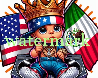May include: Cartoon illustration of a baby wearing a crown, a hat with the American flag design, and gold jewelry. The baby is holding a microphone and sitting on a record player. The American and Mexican flags are in the background.