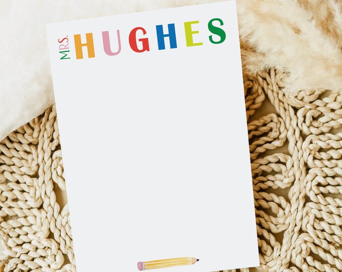 Custom Teacher Notepad: 5x7 Personalized Stationery