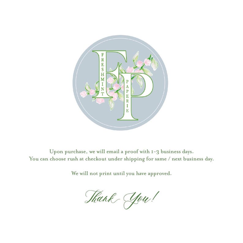 May include: A circular logo with the text "FRESHMINT PAPERIE" in green, with a floral design. The logo is set against a light blue background. Below the logo, the text "Thank You!" is written in a script font.