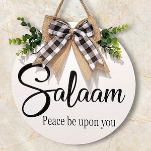 Salam door sign. Front Door Sign. Islamic wall Decor. Hello Salam Door. Ramadan Decor. Salaam Door Sign. Modern Islamic Art. السلام عليكم