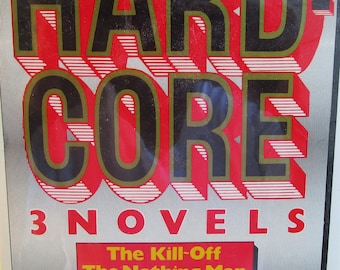 Hard Core 3 Novels  The Kill-Off The Nothing Man Bad Boy Jim Thompson