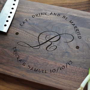 Personalized Cutting Board &quot; Eat Drink and Be Married&quot; Circle Design, Engraved Walnut Wood , Custom Wedding, Anniversary Gift