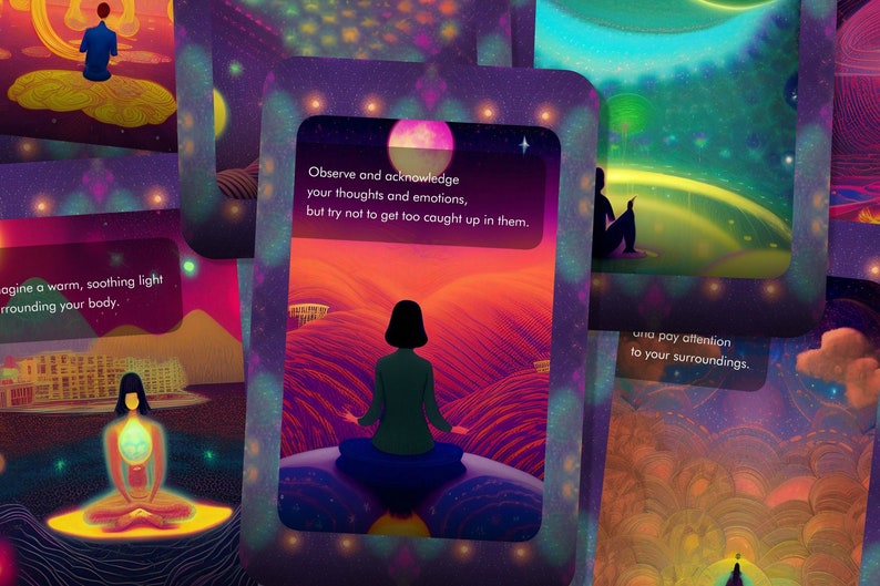 May include: A set of colorful cards with a person meditating on each card. The cards have text that reads "Observe and acknowledge your thoughts and emotions, but try not to get too caught up in them." and "Imagine a warm, soothing light surrounding your body."