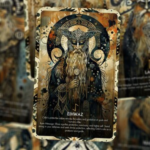 May include: A tarot card with a dark background and gold accents. The card features a drawing of a man with a long white beard and a horned helmet. The card is titled "EIHWAZ" and includes text about Odin's protective nature.