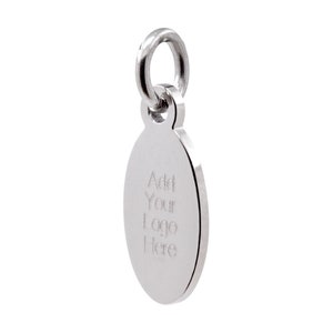 May include: Silver oval charm with a loop at the top. The charm has the text "Add Your Logo Here" engraved on it.