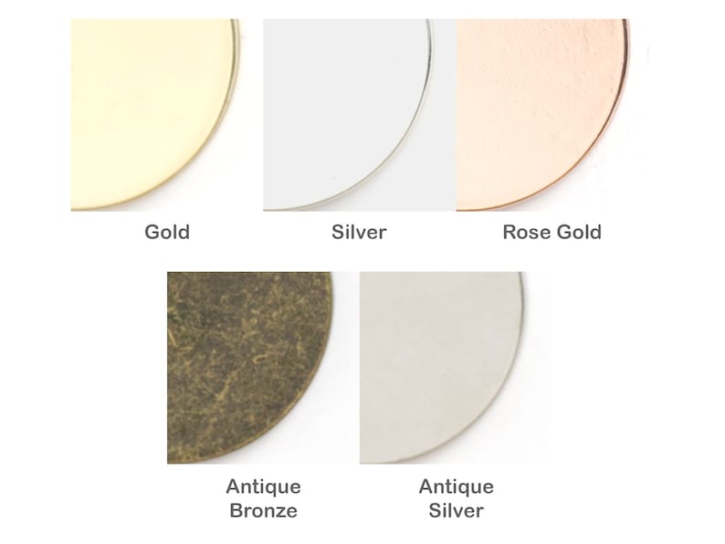 May include: Five metal discs in different finishes: gold, silver, rose gold, antique bronze, and antique silver.