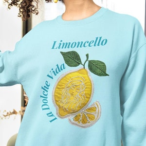 Limoncello La Dolce Vita Italy Shirt Crewneck Coastal Amalfi Coast Shirt Lemon Shirt Tomato Girl Summer