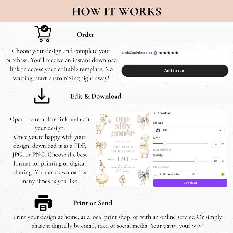 May include: A digital template guide showing how to order, edit, and download a design. The design features a "one silly goose" theme, with a sample invitation for "Hariette's 1st birthday". The image includes a download button and a shopping cart icon.