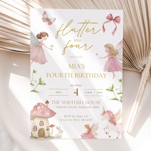 May include: A whimsical invitation for a fourth birthday party. The design features illustrations of fairies, a unicorn, and a mushroom house. The text reads "Flutter into Four" and includes the party details.