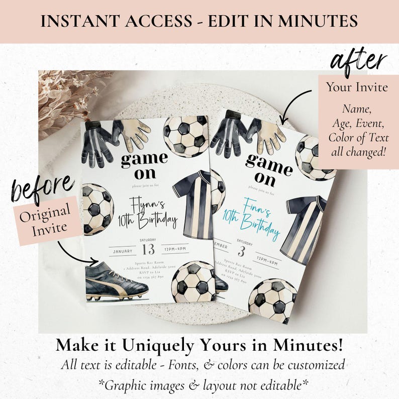 May include: Soccer-themed birthday invitations with watercolor illustrations of soccer balls, jerseys, gloves, and cleats. The invitations feature the text "game on" and "Finn's 10th Birthday." The text is editable, allowing for customization of fonts and colors.
