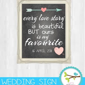 Love Story Sign Printable Every Love Story is Beautiful - Etsy