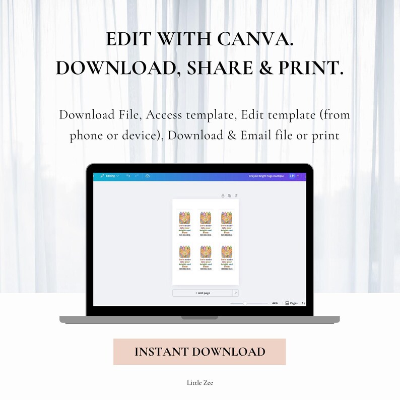 May include: A laptop displays a template with crayon-themed gift tags. The screen shows six tags with colorful crayon illustrations and text. Above the laptop, the text reads "EDIT WITH CANVA. DOWNLOAD, SHARE & PRINT." Below the laptop is a banner that says "INSTANT DOWNLOAD."