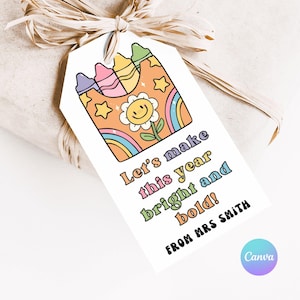 Colorful crayon-themed gift tag with the message “Let’s make this year bright and bold!” in playful fonts, perfect for back-to-school gifts.