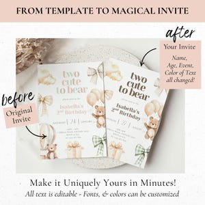 May include: Two birthday invitations with a teddy bear theme. The invitations feature the text "two cute to bear" and "Isabella's 2nd Birthday". The invitations have a soft color palette with bows, balloons, and gift boxes. The text "Make it Uniquely Yours in Minutes!" is also visible.