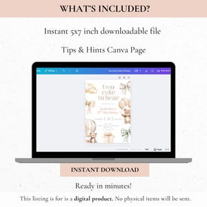 May include: A laptop displays a digital invitation with the text "two cute to bear" and "Isabella's 2nd Birthday." The invitation features illustrations of teddy bears, balloons, and gifts in soft beige and brown tones. The screen also shows "Instant 5x7 inch downloadable file."