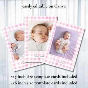 May include: Three baby milestone cards with pink gingham frames. Each card features a baby photo and the words 'two months', 'three months', and 'five months' in script. Text at the bottom reads '5x7 inch size template cards included' and '4x6 inch size template cards included'. The cards are easily editable on Canva.