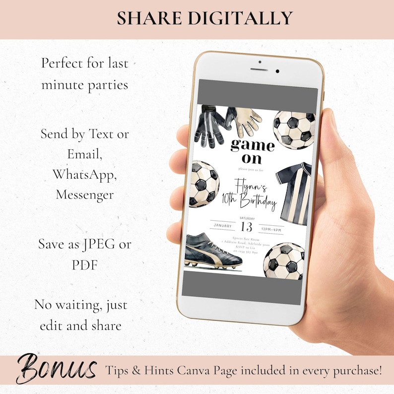 May include: A smartphone displays a digital invitation with a soccer theme. The invitation features soccer balls, gloves, a jersey, and a soccer cleat. Text on the invitation reads "game on" and "Flynn's 10th Birthday". The phone is held in a hand.