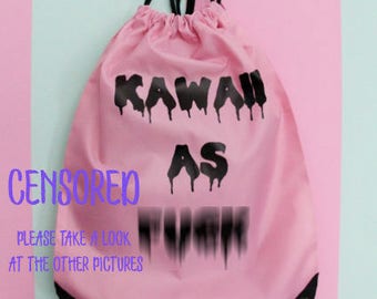 KAWAII AS F*CK Drawstring Bag