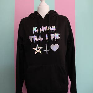 KAWAII TILL I DIE Hoodie